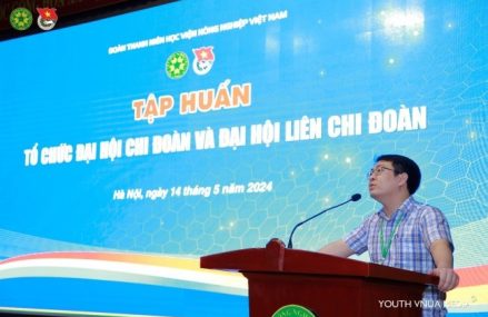 Đoàn Thanh niên Học viện Nông nghiệp Việt Nam tập huấn tổ chức Đại hội Chi đoàn và Đại hội Liên chi đoàn