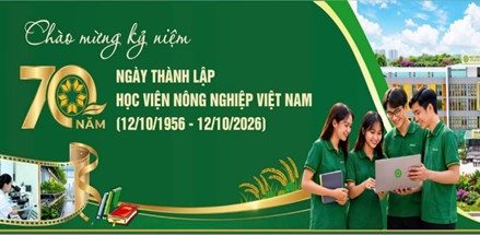 Hành trình 70 năm Học viện Nông nghiệp Việt Nam đồng hành với thủ đô và đất nước
